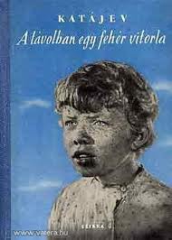 Katájev - Távolban egy fehér vitorla 499 Ft